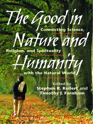 cover image of The Good in Nature and Humanity